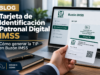Tarjeta de Identificación Patronal Digital IMSS